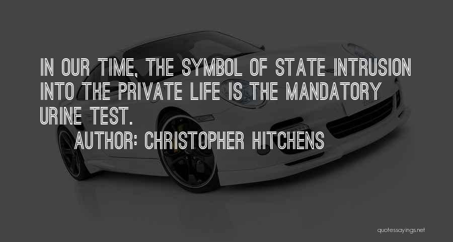 State Test Quotes By Christopher Hitchens