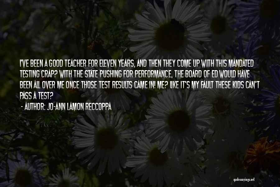 State Test Quotes By Jo-Ann Lamon Reccoppa
