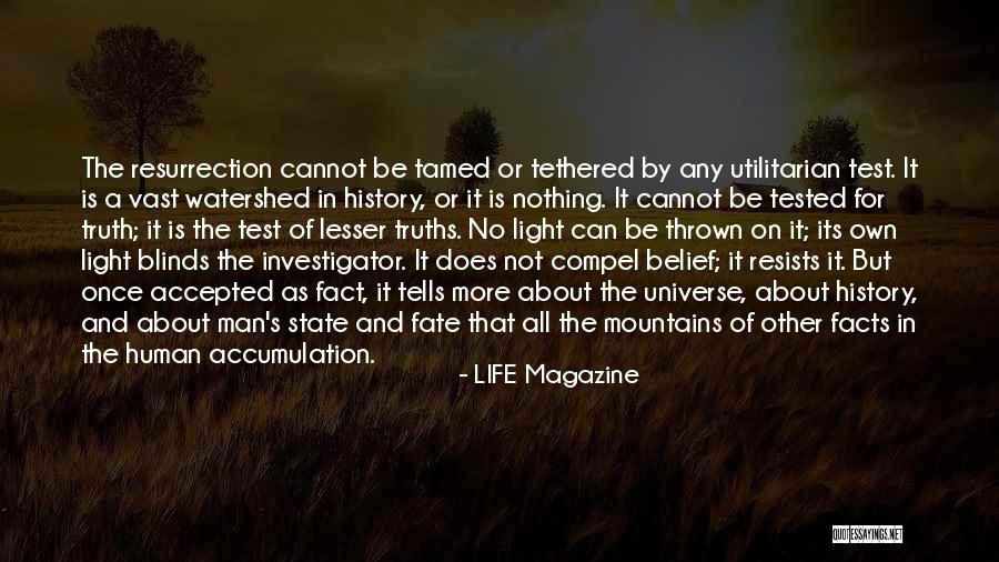 State Test Quotes By LIFE Magazine State Test Quotes By LIFE Magazine
