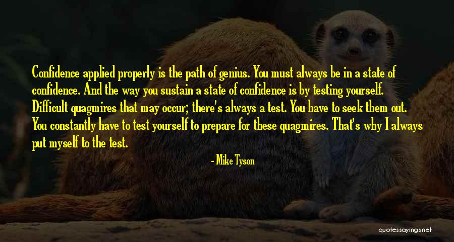 State Test Quotes By Mike Tyson State Test Quotes By Mike Tyson