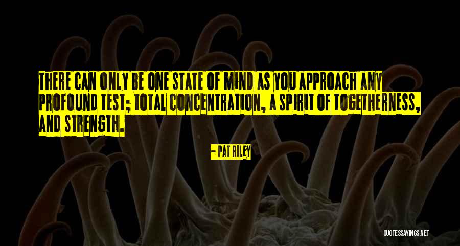 State Test Quotes By Pat Riley State Test Quotes By Pat Riley