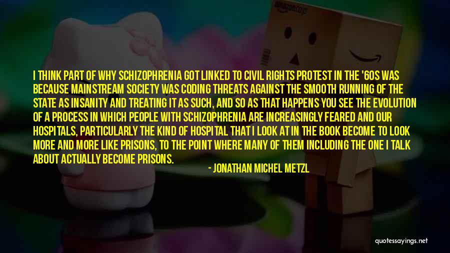 State That Many People Quotes By Jonathan Michel Metzl State That Many People Quotes By Jonathan Michel Metzl
