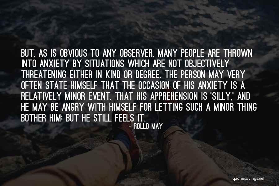 State That Many People Quotes By Rollo May State That Many People Quotes By Rollo May