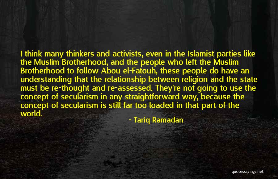 State That Many People Quotes By Tariq Ramadan State That Many People Quotes By Tariq Ramadan