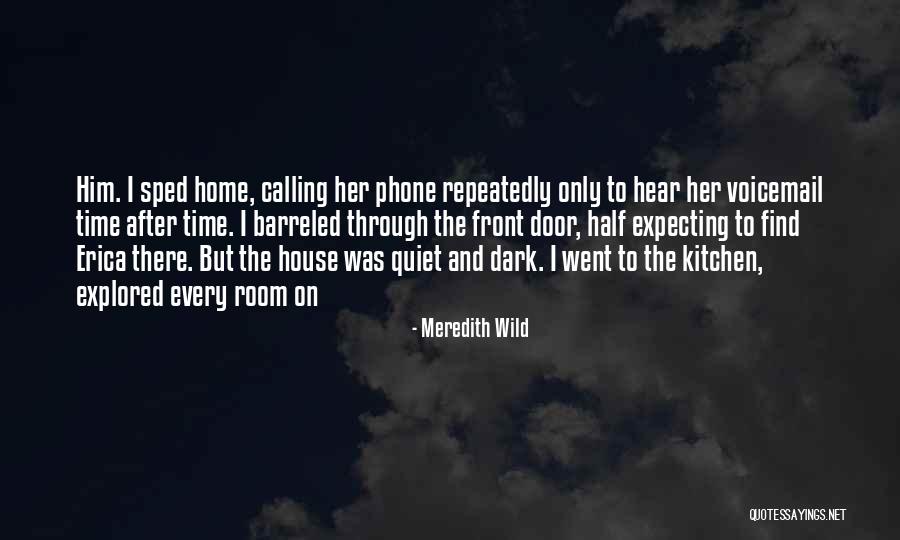 State Tour Quotes By Meredith Wild State Tour Quotes By Meredith Wild
