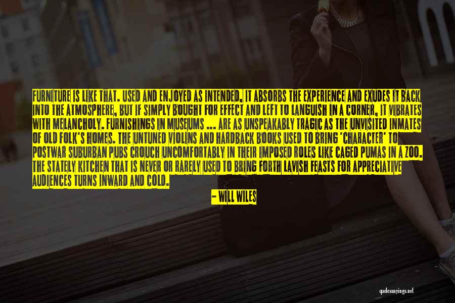 Stately Quotes By Will Wiles Stately Quotes By Will Wiles