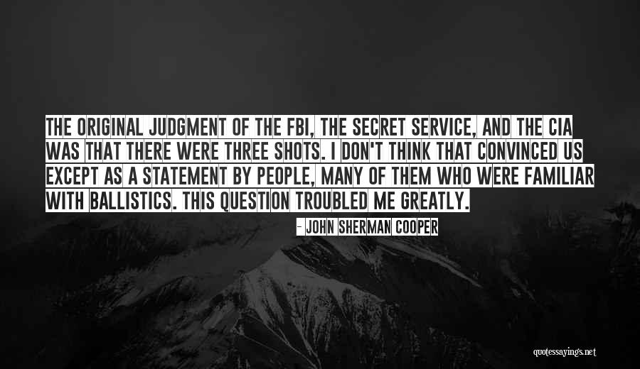 Statement And Question Quotes By John Sherman Cooper Statement And Question Quotes By John Sherman Cooper