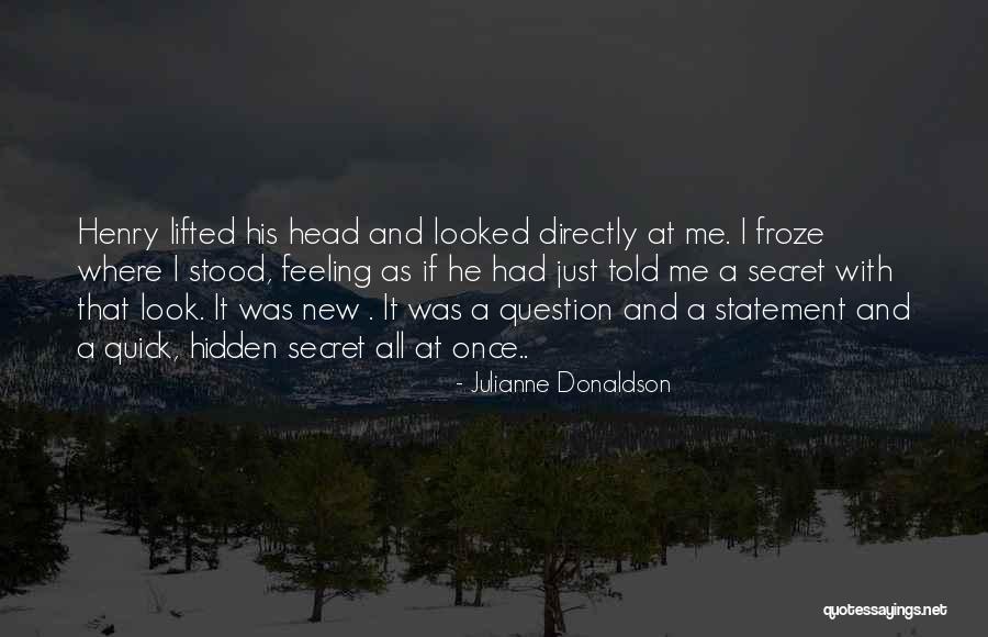 Statement And Question Quotes By Julianne Donaldson Statement And Question Quotes By Julianne Donaldson