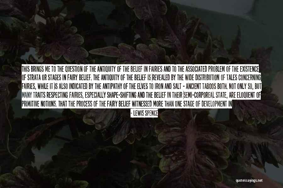 Statement And Question Quotes By Lewis Spence Statement And Question Quotes By Lewis Spence