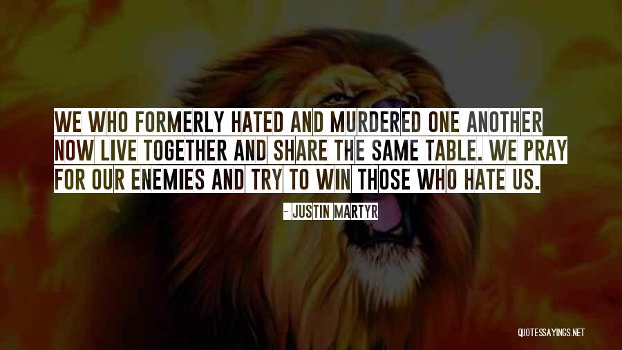 Statement In French Quotes By Justin Martyr Statement In French Quotes By Justin Martyr