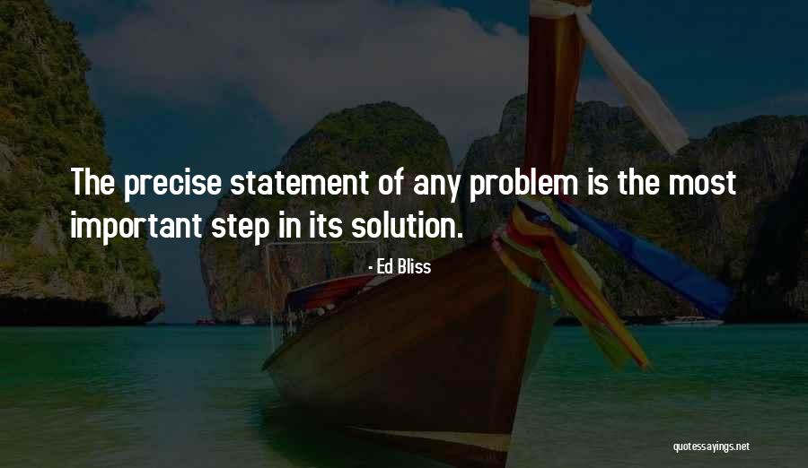 Statement In Quotes By Ed Bliss Statement In Quotes By Ed Bliss