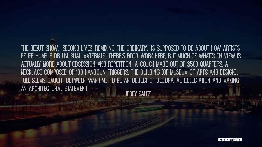 Statement Necklace Quotes By Jerry Saltz Statement Necklace Quotes By Jerry Saltz