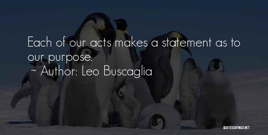 Statement Of Purpose With Quotes By Leo Buscaglia