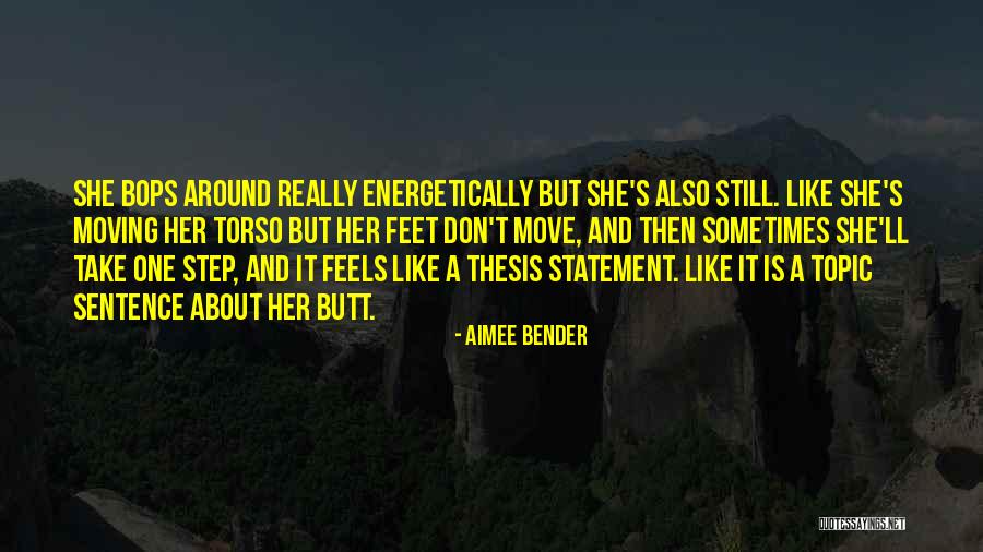 Statement Thesis Quotes By Aimee Bender Statement Thesis Quotes By Aimee Bender