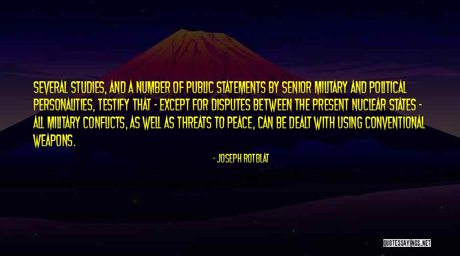Statements Can Quotes By Joseph Rotblat Statements Can Quotes By Joseph Rotblat