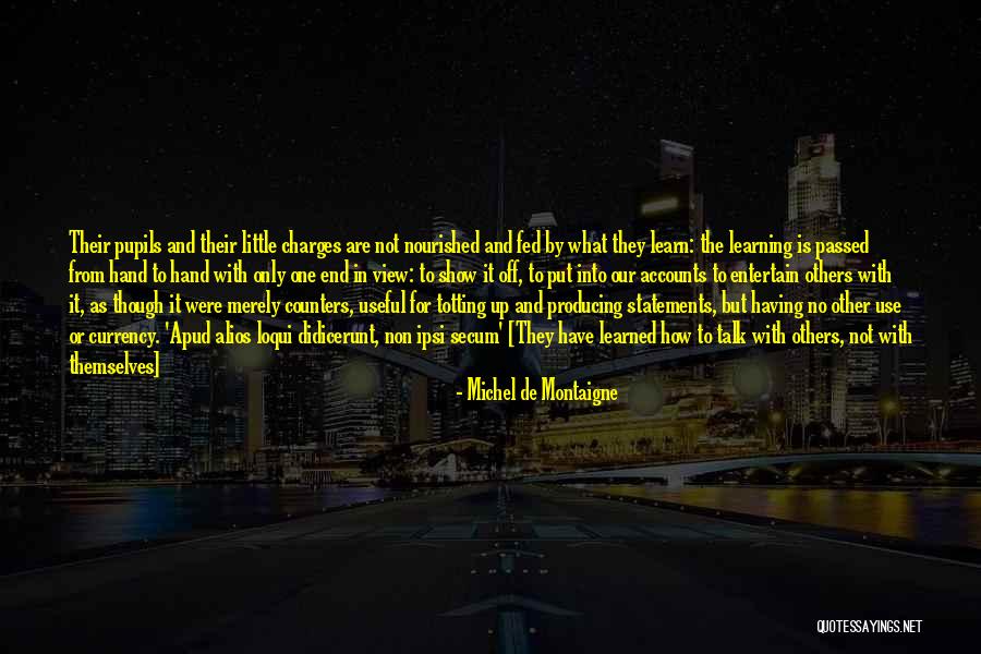 Statements It Quotes By Michel De Montaigne Statements It Quotes By Michel De Montaigne