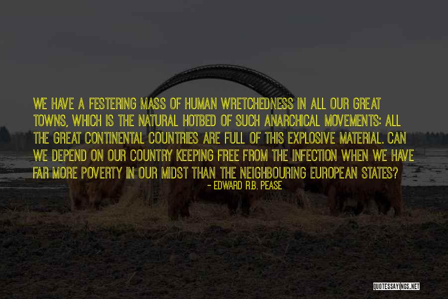 States Are Countries Quotes By Edward R.B. Pease States Are Countries Quotes By Edward R.B. Pease