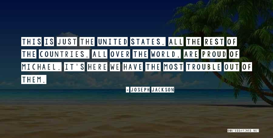States Are Countries Quotes By Joseph Jackson States Are Countries Quotes By Joseph Jackson