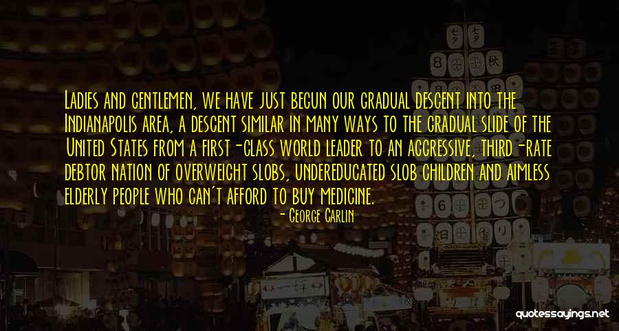 States Can You Buy Quotes By George Carlin States Can You Buy Quotes By George Carlin