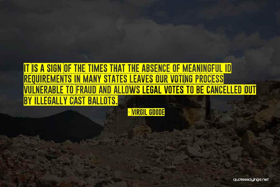 States Cancelled Quotes By Virgil Goode States Cancelled Quotes By Virgil Goode