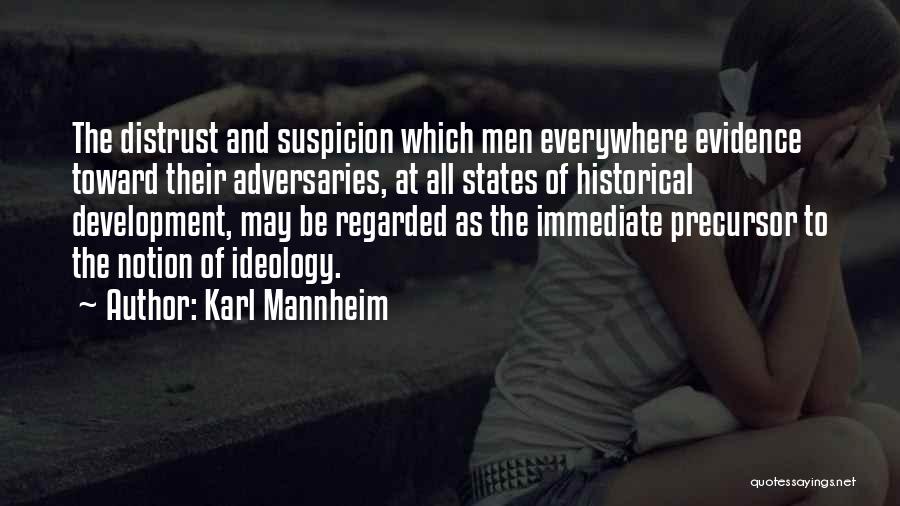 States Evidence Quotes By Karl Mannheim