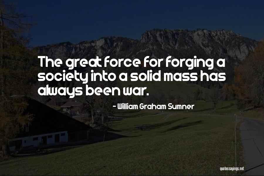 States Is Not On Lockdown Quotes By William Graham Sumner