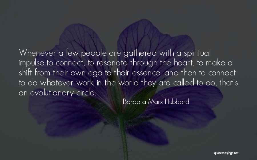 States Issuing Quotes By Barbara Marx Hubbard States Issuing Quotes By Barbara Marx Hubbard