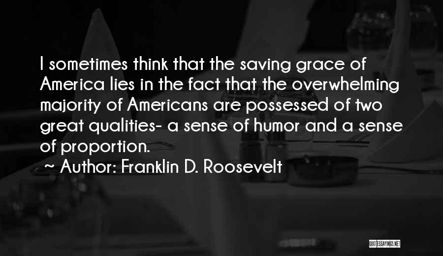 States Of Grace Quotes By Franklin D. Roosevelt