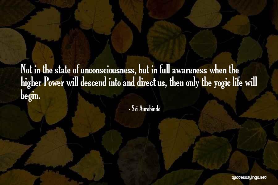 States Of Life Quotes By Sri Aurobindo States Of Life Quotes By Sri Aurobindo