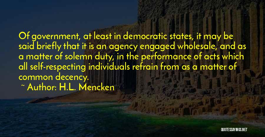 States Of Matter Quotes By H.L. Mencken