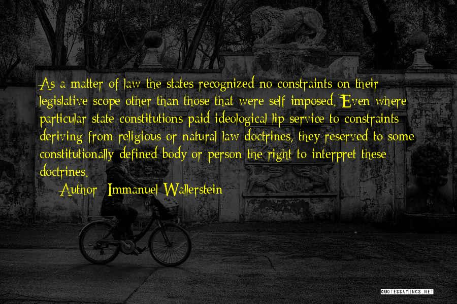 States Of Matter Quotes By Immanuel Wallerstein