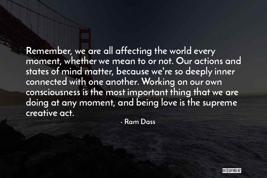 States Of Matter Quotes By Ram Dass