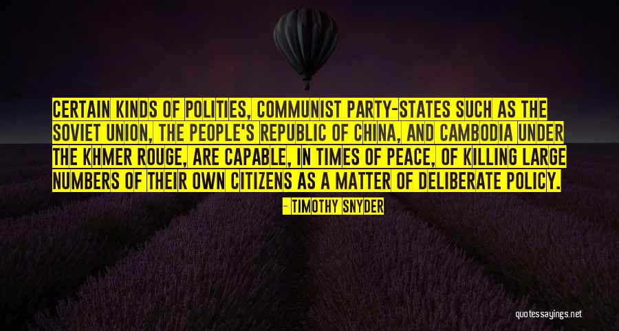 States Of Matter Quotes By Timothy Snyder