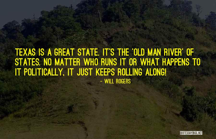 States Of Matter Quotes By Will Rogers