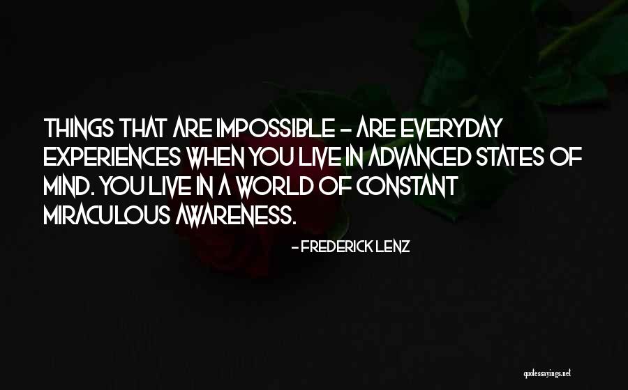 States Of Mind Quotes By Frederick Lenz States Of Mind Quotes By Frederick Lenz