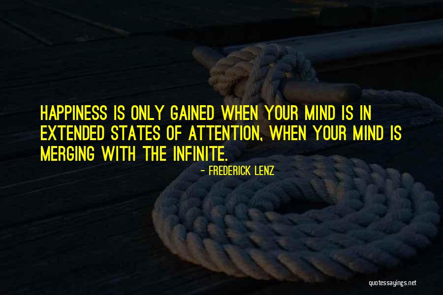 States Of Mind Quotes By Frederick Lenz States Of Mind Quotes By Frederick Lenz