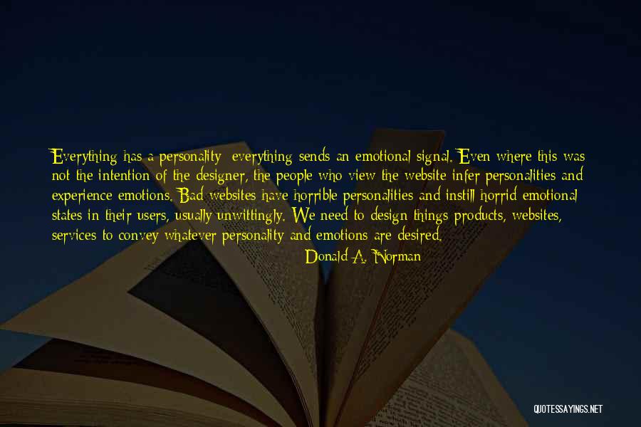 States Ones Views Quotes By Donald A. Norman States Ones Views Quotes By Donald A. Norman