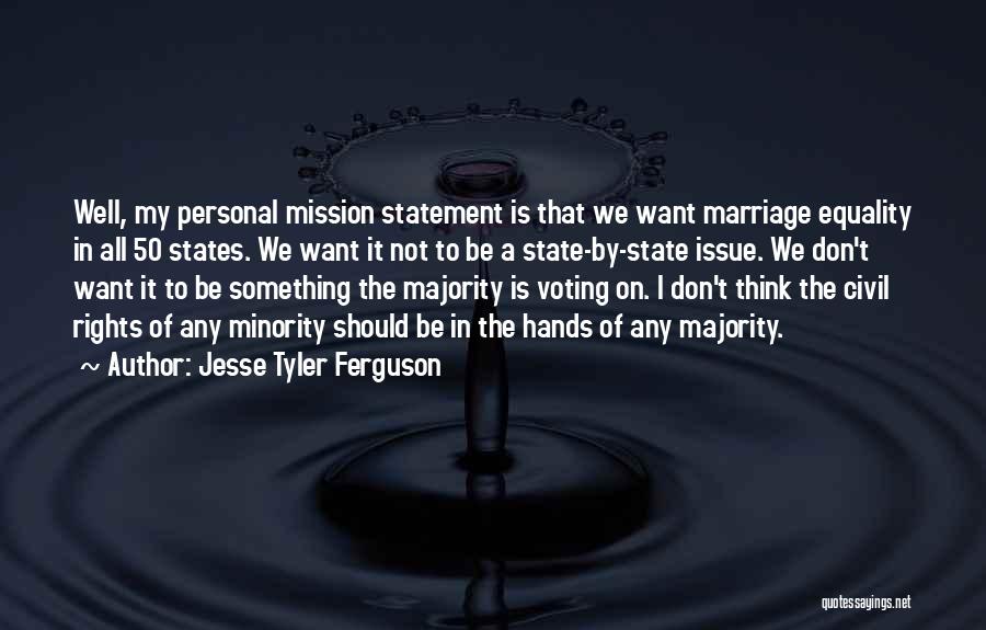 States Rights Quotes By Jesse Tyler Ferguson