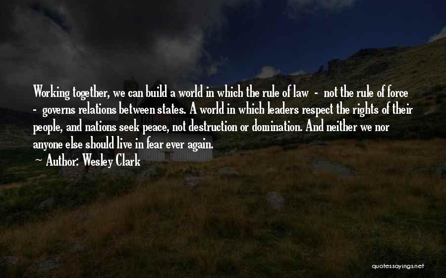 States Rights Quotes By Wesley Clark