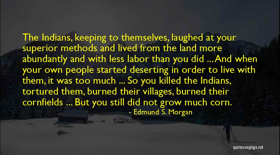 States You Can Grow Quotes By Edmund S. Morgan States You Can Grow Quotes By Edmund S. Morgan