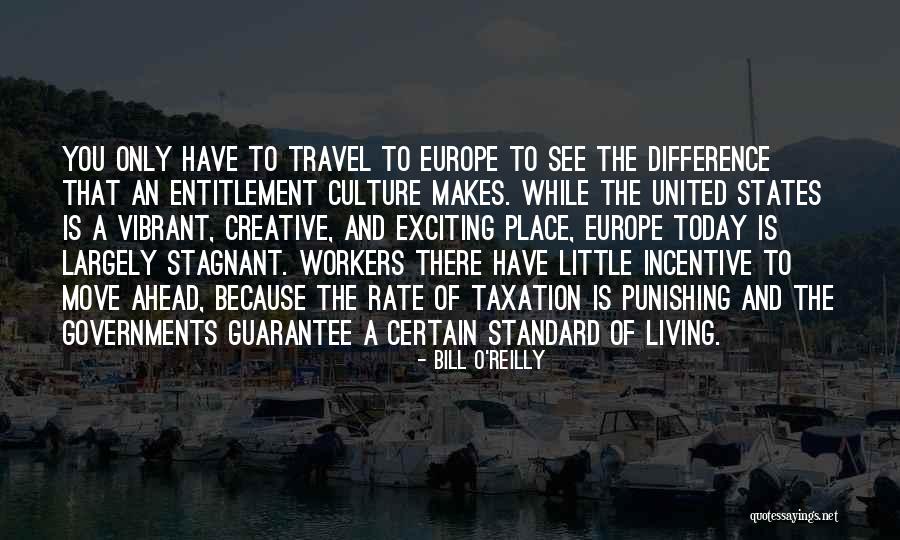States You Can Travel Quotes By Bill O'Reilly States You Can Travel Quotes By Bill O'Reilly