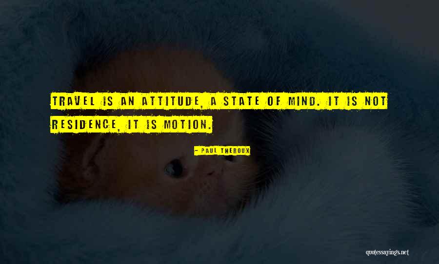 States You Can Travel Quotes By Paul Theroux