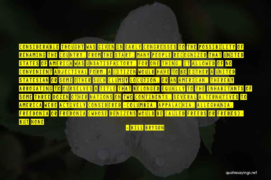 Statesian Quotes By Bill Bryson Statesian Quotes By Bill Bryson