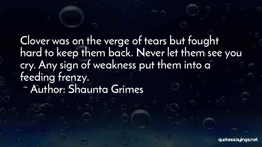 Statesis Quotes By Shaunta Grimes