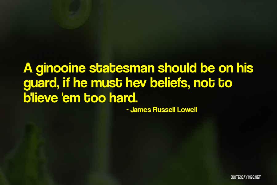 Statesman Vs Politician Quotes By James Russell Lowell Statesman Vs Politician Quotes By James Russell Lowell