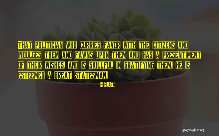 Statesman Vs Politician Quotes By Plato Statesman Vs Politician Quotes By Plato
