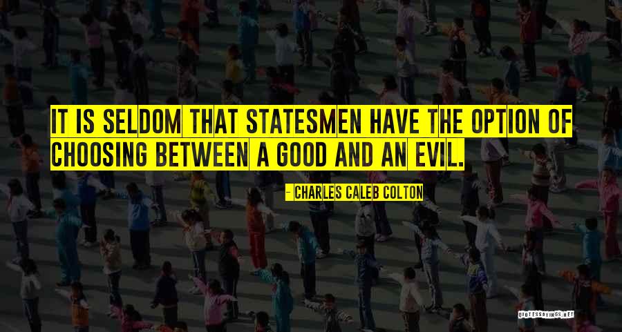 Statesmanship Quotes By Charles Caleb Colton Statesmanship Quotes By Charles Caleb Colton