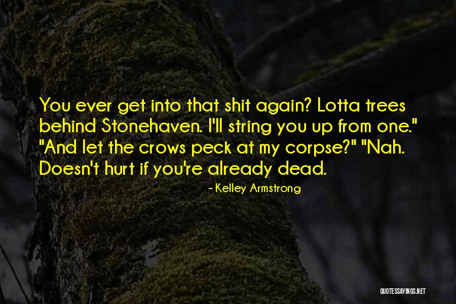 Statheist Lyrics Quotes By Kelley Armstrong Statheist Lyrics Quotes By Kelley Armstrong