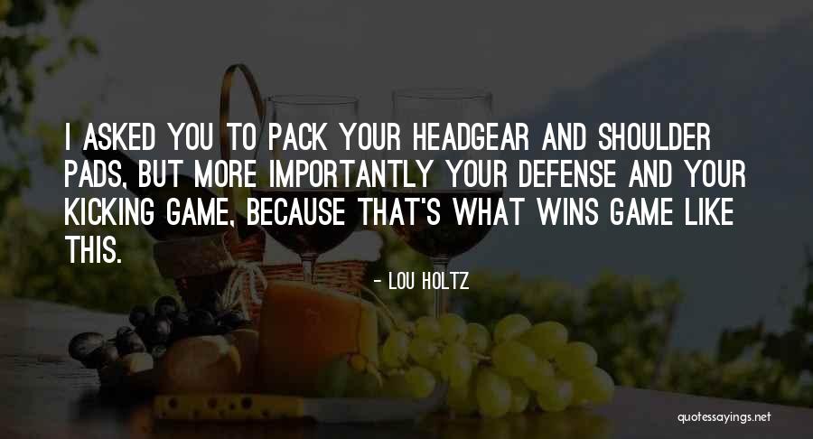Stathopoulos Delphi Quotes By Lou Holtz Stathopoulos Delphi Quotes By Lou Holtz