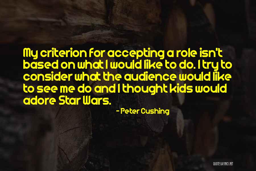 Stathopoulos Xalkida Quotes By Peter Cushing Stathopoulos Xalkida Quotes By Peter Cushing